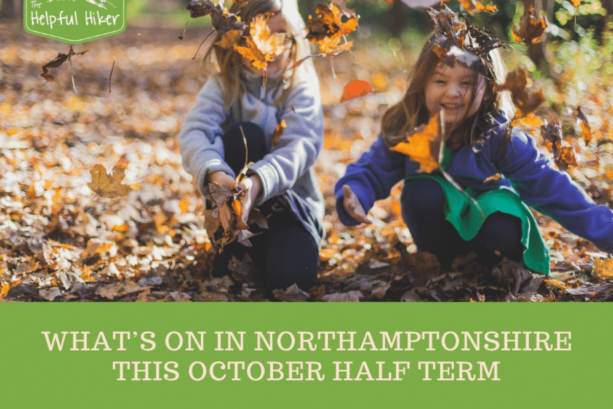 What’s on in Northamptonshire this October Half Term