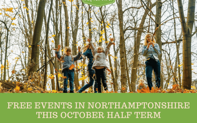 Free things to do in Northamptonshire this October Half Term